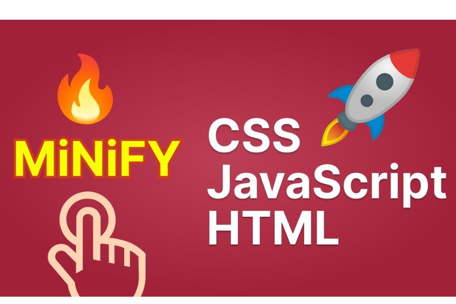 Minify CSS, JavaScript Và HTML