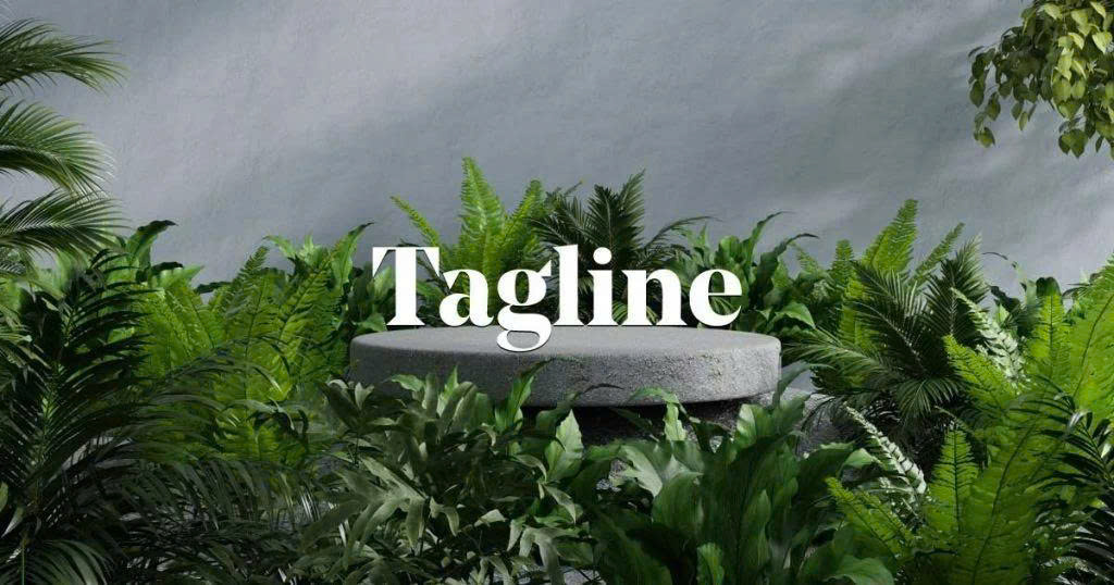 Tagline Là Gì? Ý Nghĩa Và Bí Quyết Tạo Tagline Ấn Tượng