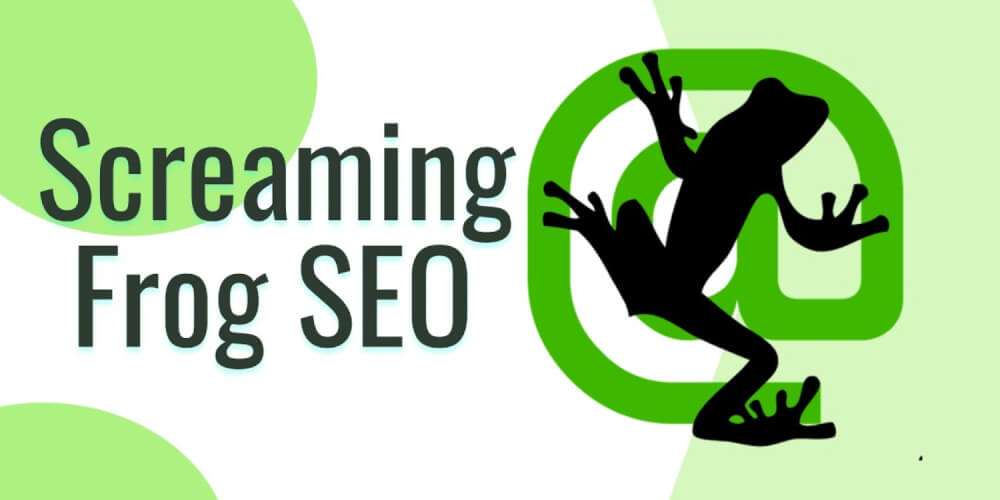 Screaming Frog là gì? Hướng dẫn sử dụng chi tiết từ A Z
