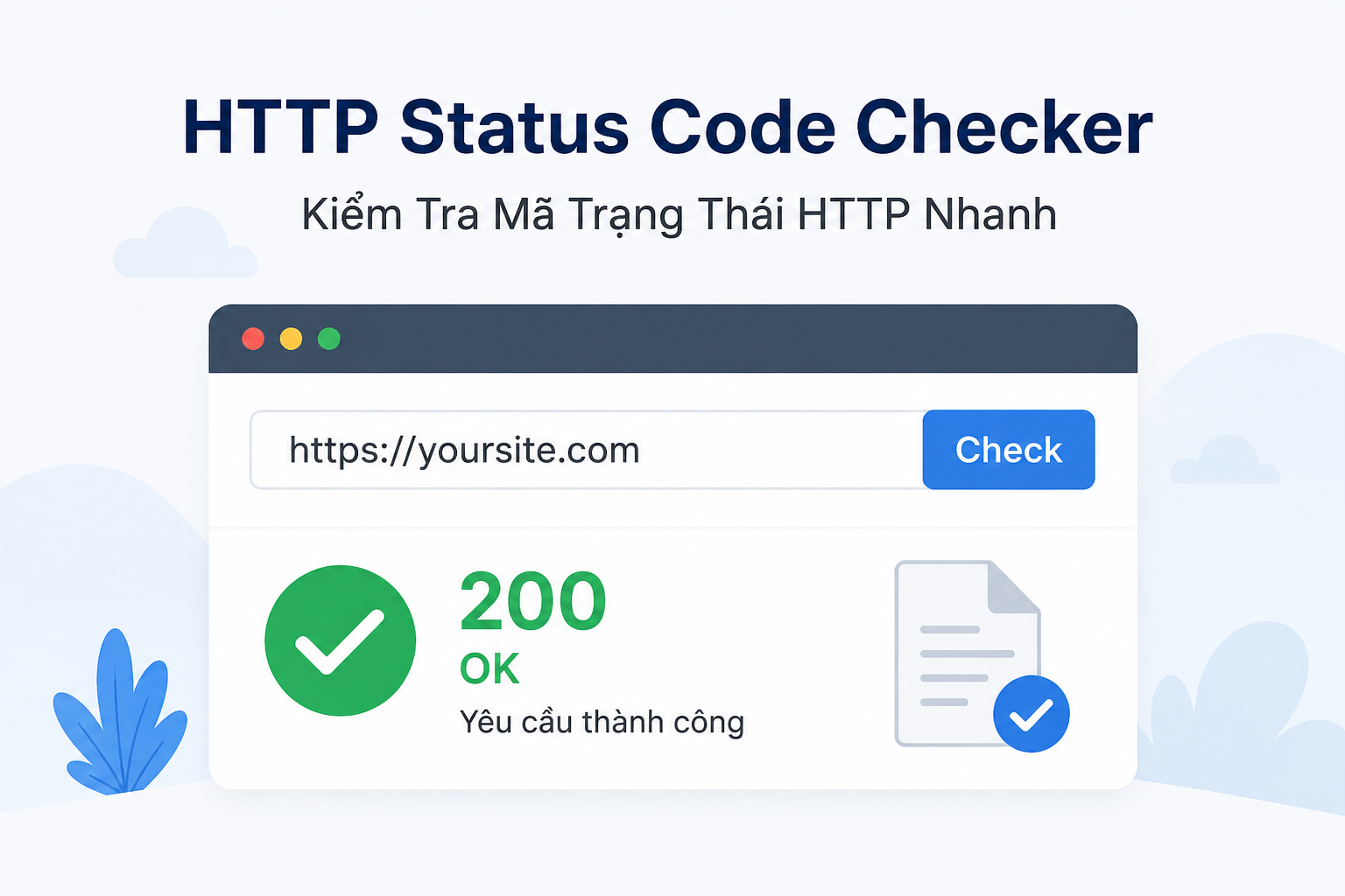 HTTP Status Code Checker: Kiểm Tra Mã Trạng Thái HTTP Nhanh