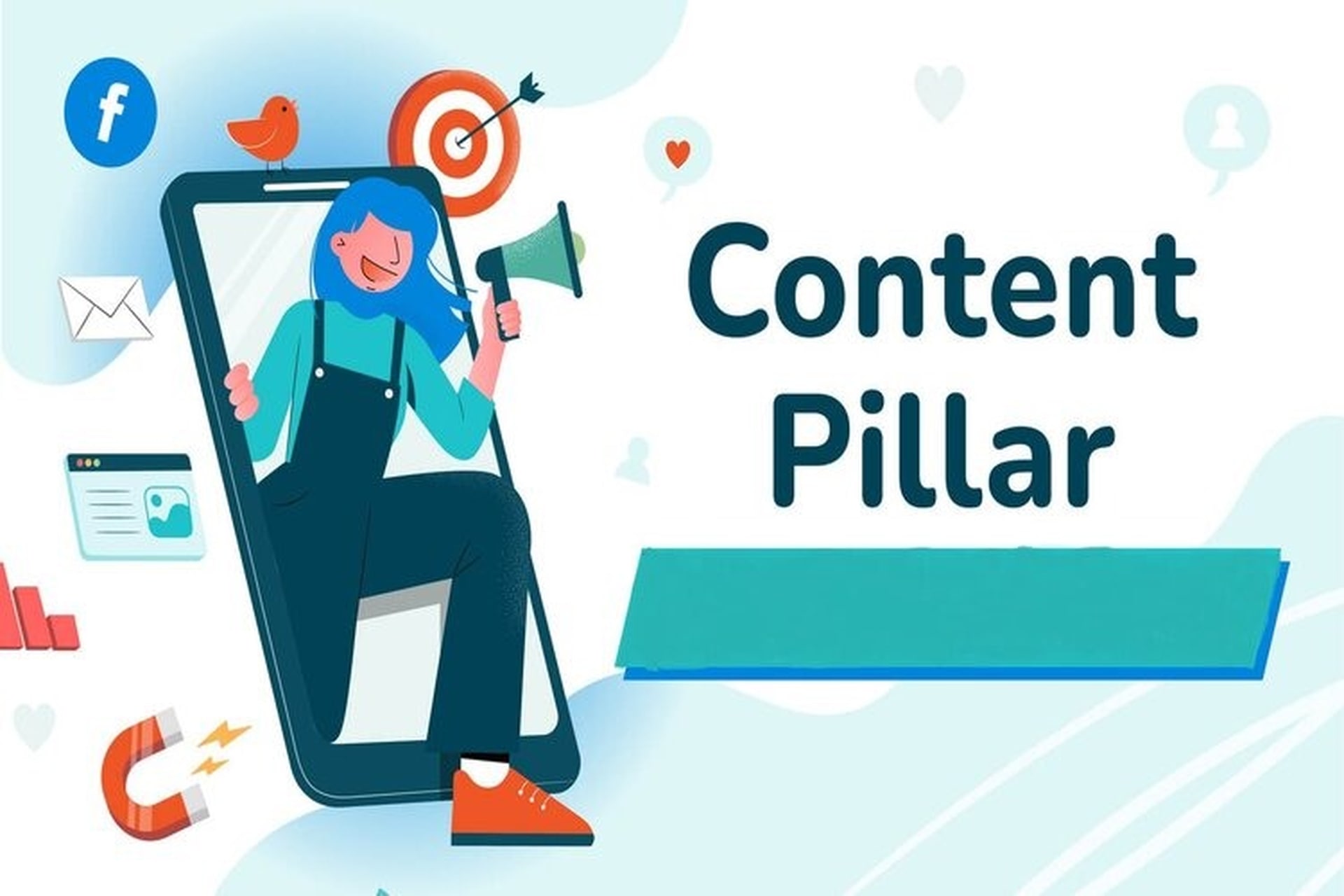 Content Pillar: Chìa Khóa Sức Mạnh Trong Digital Marketing